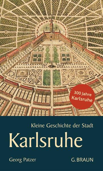 Kleine Geschichte der Stadt Karlsruhe | Julia Marcie Bach