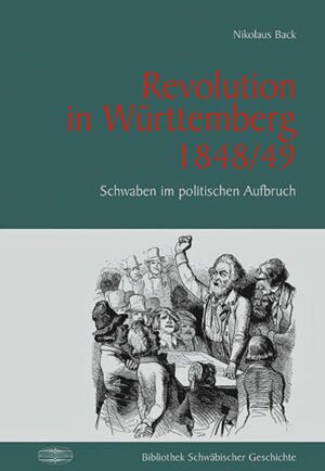 Revolution in Württemberg 1848/49 | Bundesamt für magische Wesen