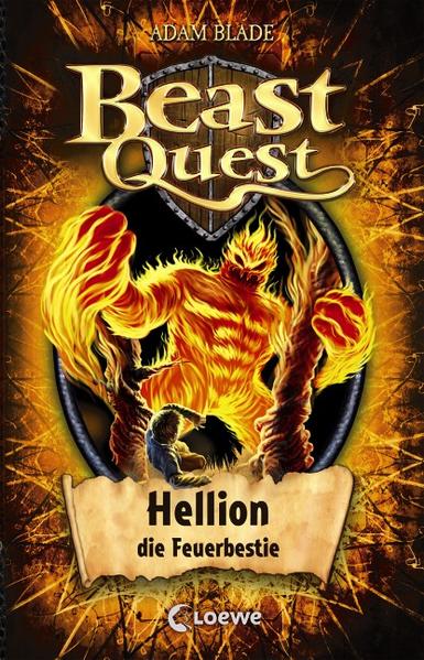 Beast Quest 38: Hellion, die Feuerbestie | Bundesamt für magische Wesen