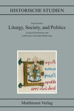 Liturgy, Society, and Politics | Julia Exarchos