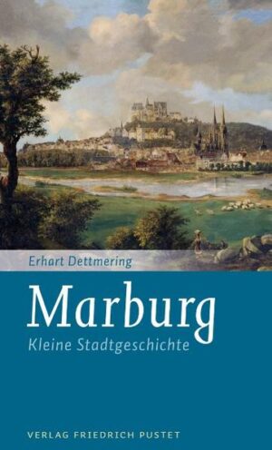 Marburg | Erhart Dettmering