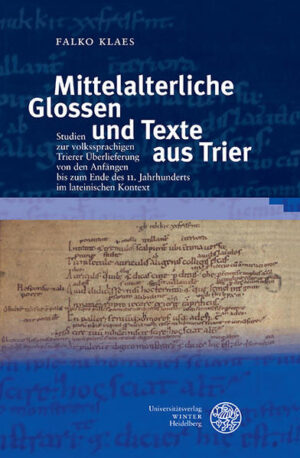 Mittelalterliche Glossen und Texte aus Trier | Bundesamt für magische Wesen