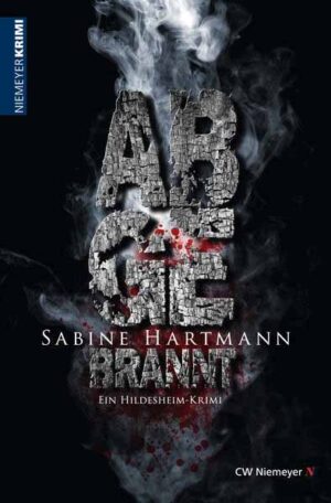 Abgebrannt | Sabine Hartmann