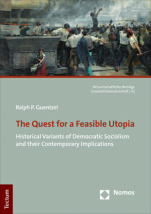 The Quest for a Feasible Utopia | Ralph P. Guentzel