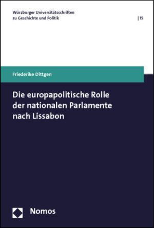 Die europapolitische Rolle der nationalen Parlamente nach Lissabon | Bundesamt für magische Wesen
