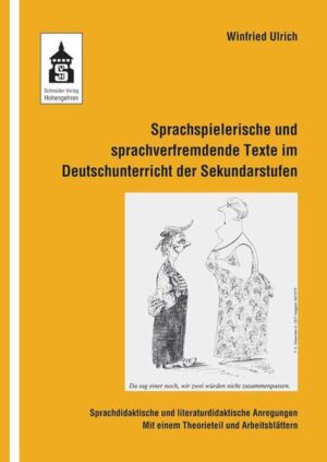 Sprachspielerische und sprachverfremdende Texte im Deutschunterricht der Sekundarstufen | Bundesamt für magische Wesen