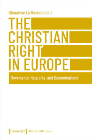 The Christian Right in Europe | Gionathan Lo Mascolo