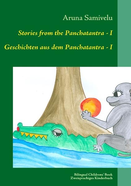 Stories from the Panchatantra: I Geschichten aus dem Panchatantra: I | Bundesamt für magische Wesen