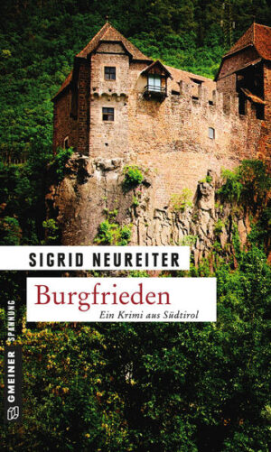 Burgfrieden | Sigrid Neureiter