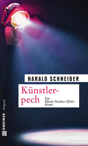 Künstlerpech Palzkis achter Fall | Harald Schneider