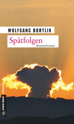 Spätfolgen | Wolfgang Bortlik