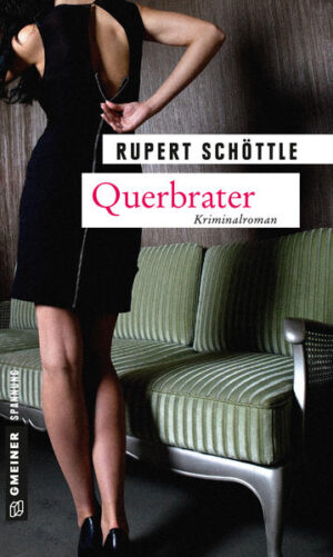Querbrater | Rupert Schöttle