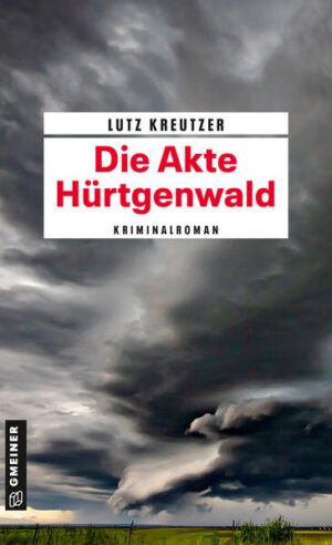Die Akte Hürtgenwald | Lutz Kreutzer