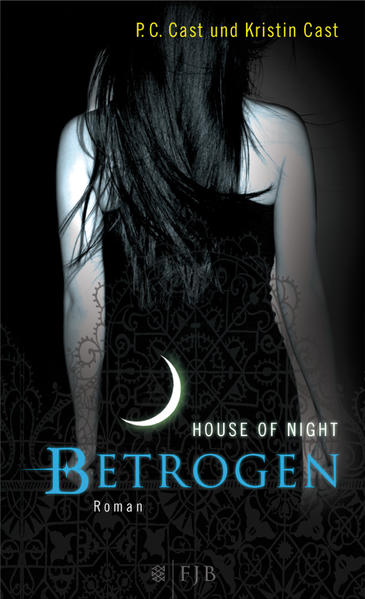 House of Night 2: Betrogen | Bundesamt für magische Wesen