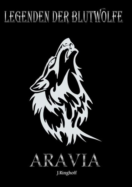 Legenden der Blutwölfe: Aravia | Bundesamt für magische Wesen