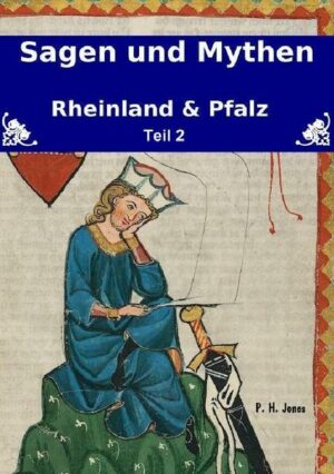Sagen & Mythen: Rheinland und Pfalz: Teil 2 | Bundesamt für magische Wesen