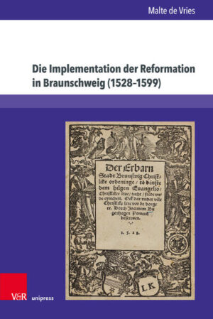 Die Implementation der Reformation in Braunschweig (15281599) | Bundesamt für magische Wesen