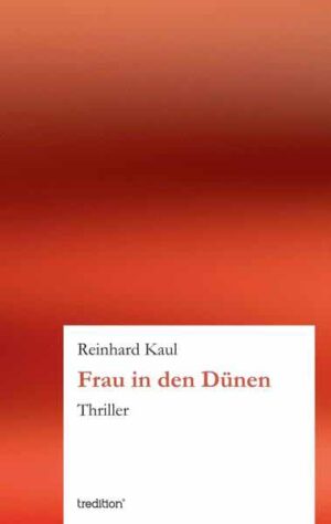 Frau in den Dünen | Reinhard Kaul