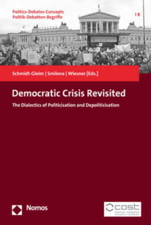 Democratic Crisis Revisited | Meike Schmidt-Gleim, Ruzha Smilova, Claudia Wiesner