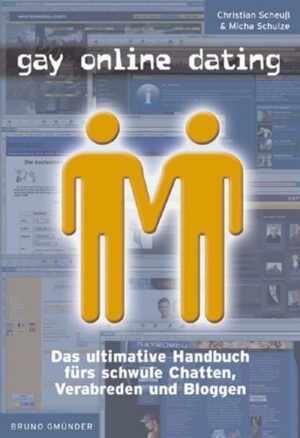Gay Online Dating: Das ultimative Handbuch fürs schwule Verabreden, Chatten und Bloggen | Bundesamt für magische Wesen