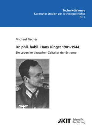 Dr. phil. habil. Hans Jüngst 1901-1944 : ein Leben im deutschen Zeitalter der Extreme | Bundesamt für magische Wesen