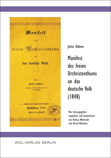 Manifest des freien Urchristenthums an das deutsche Volk (1848) | Bundesamt für magische Wesen