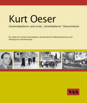 Kurt Oeser Gemeindepfarrer und erster "Umweltpfarrer" Deutschlands | Bundesamt für magische Wesen