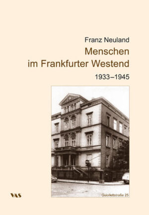 Menschen im Frankfurter Westend 1933-1945 | Bundesamt für magische Wesen
