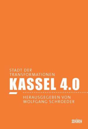Kassel 4.0 - Stadt der Transformationen | Bundesamt für magische Wesen