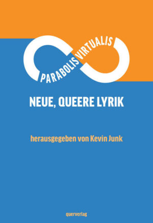 Parabolis Virtualis: Neue, queere Lyrik | Bundesamt für magische Wesen