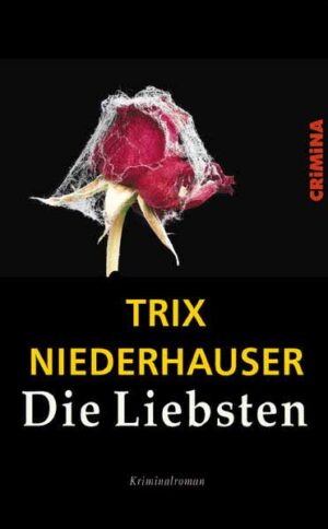 Die Liebsten | Trix Niederhauser