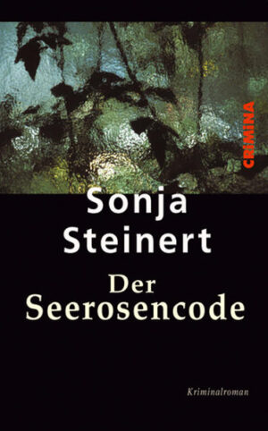Der Seerosencode | Steinert Sonja