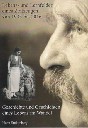 Lebens- und Lernfelder eines Zeitzeugen: 1933 - 1916 | Bundesamt für magische Wesen