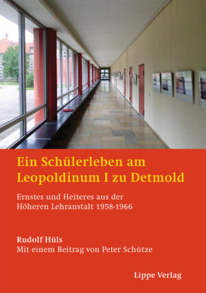 Ein Schülerleben am Leopoldinum I zu Detmold | Bundesamt für magische Wesen