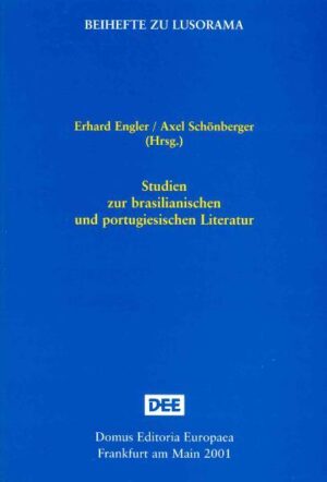 Studien zur brasilianischen und portugiesischen Literatur | Erhard Engler, Axel Schönberger