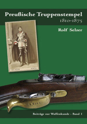 Preußische Truppenstempel 1810-1875 | Rolf Selzer