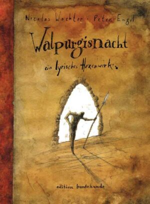 Walpurgisnacht: ein lyrisches Hexenwerk | Bundesamt für magische Wesen