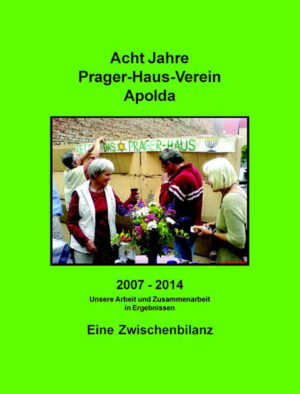 Acht Jahre Prager-Haus-Verein Apolda | Bundesamt für magische Wesen