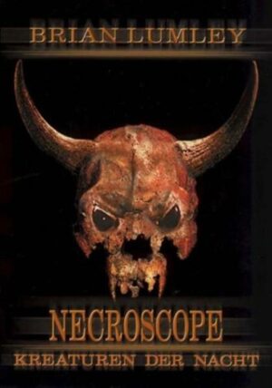 Necroscope. Vampir-Saga: Kreaturen der Nacht | Bundesamt für magische Wesen