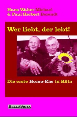 Wer liebt, der lebt!: Die erste Homo-Ehe in Köln | Bundesamt für magische Wesen