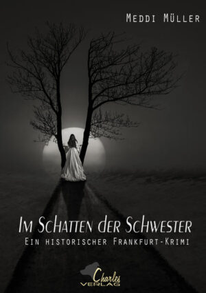 Im Schatten der Schwester | Meddi Müller