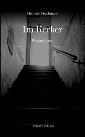 Im Kerker | Heinrich Peuckmann