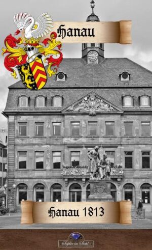 Hanau 1813 | Bundesamt für magische Wesen