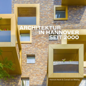 Architektur in Hannover seit 2000 | Bundesamt für magische Wesen