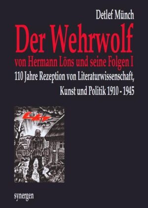 110 Jahre Der Wehrwolf von Hermann Löns und seine Folgen I | Bundesamt für magische Wesen