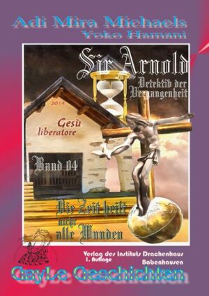 Sir Arnold 04: Die Zeit heilt NICHT alle Wunden | Bundesamt für magische Wesen