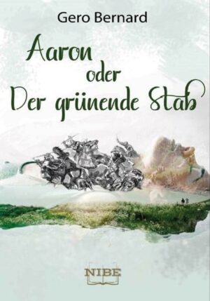 Aaron oder Der grünende Stab | Bundesamt für magische Wesen