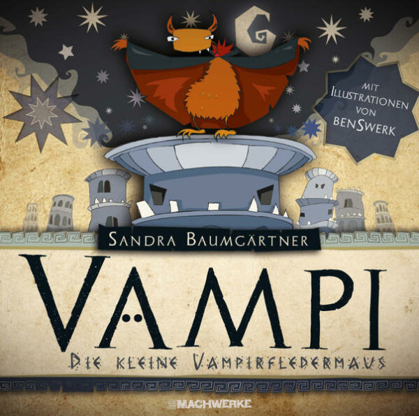 Vampi-Die kleine Vampirfledermaus | Bundesamt für magische Wesen