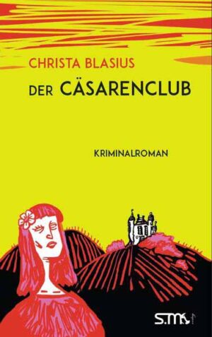 Der Cäsarenclub | Christa Blasius