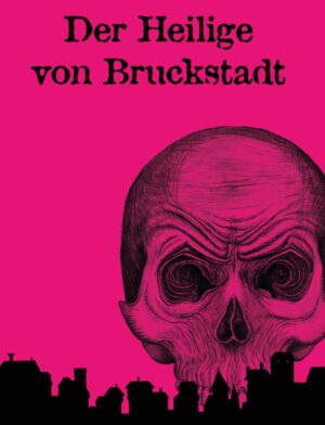 Der Heilige von Bruckstadt | Bundesamt für magische Wesen